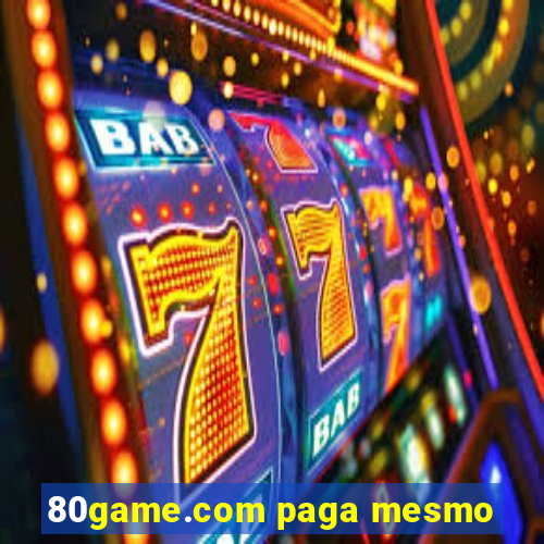 80game.com paga mesmo